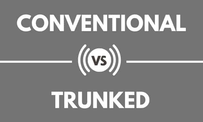 conventional vs trunked radio system