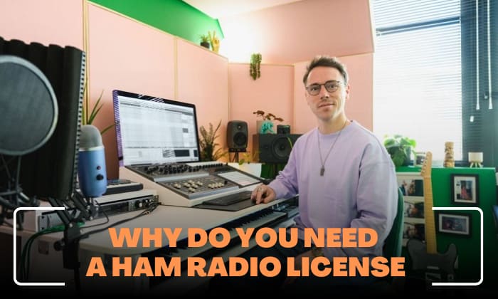 why do you need a ham radio license