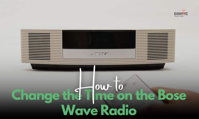 how to change the time on the bose wave radio