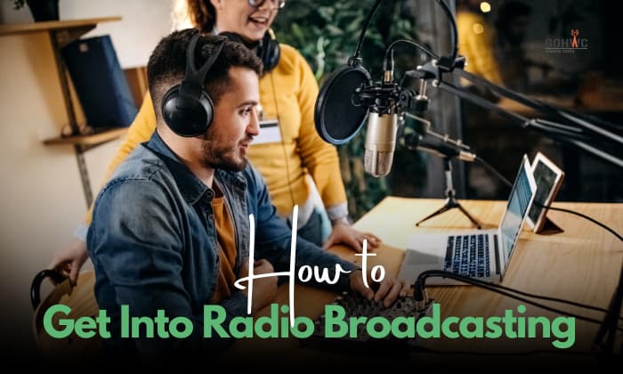 how to get into radio broadcasting