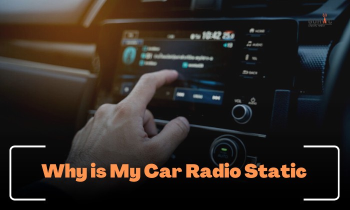 why is my car radio static