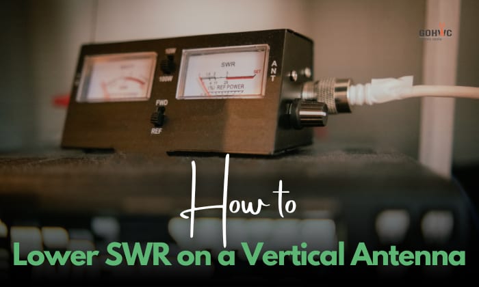 how to lower swr on vertical antennas
